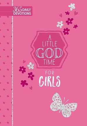 A Little God Time for Girls (Devotional, gift Idea)